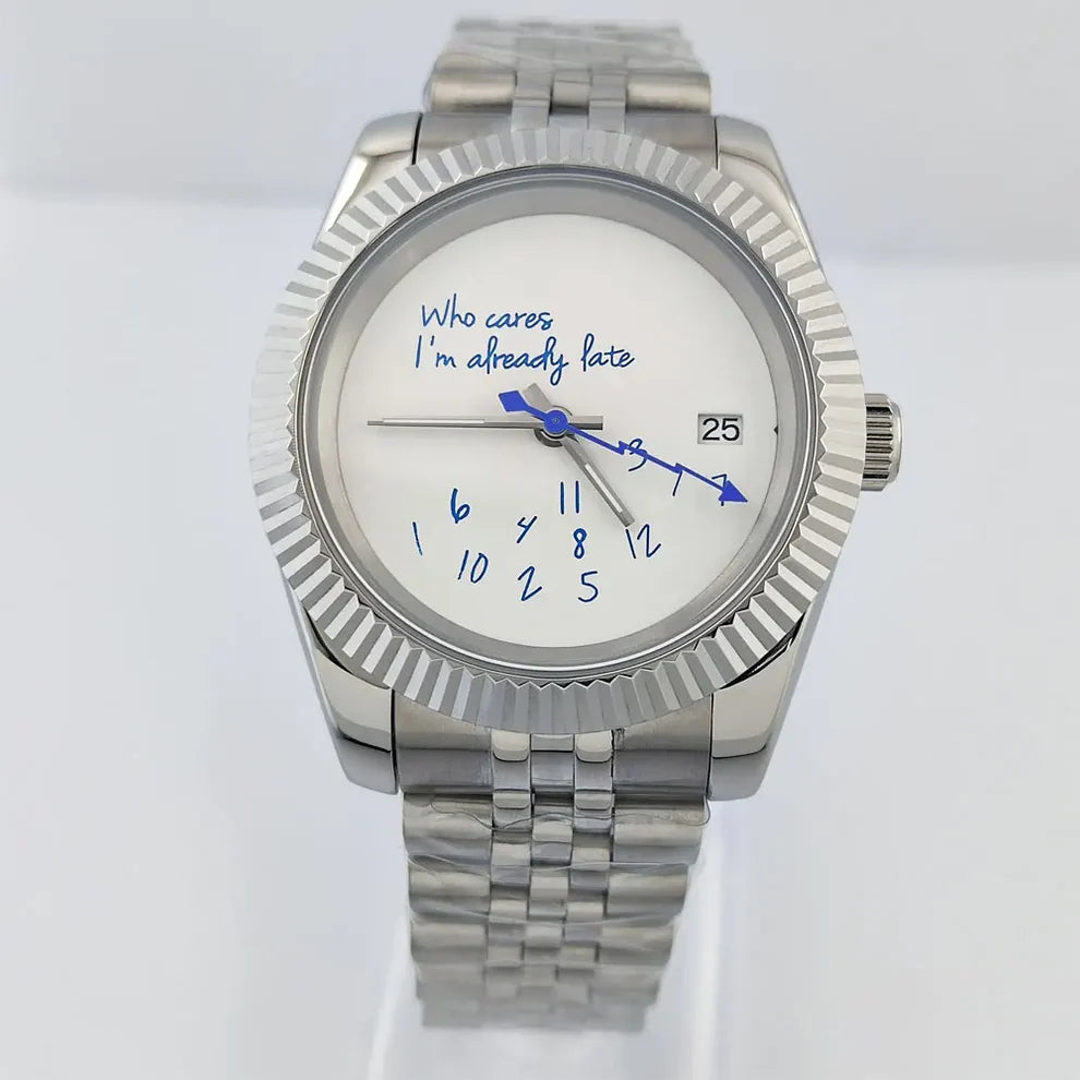 DateJust, NH35 Movement, "Who Cares I'm already Late" dial, 39mm, Sapphire Crystal, Water Resist 100m