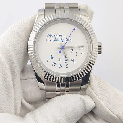 DateJust, NH35 Movement, "Who Cares I'm already Late" dial, 39mm, Sapphire Crystal, Water Resist 100m